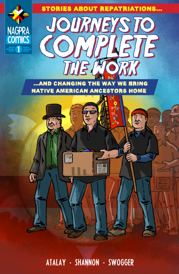 Cover of NAGPRA Comics 1: Journeys to Complete the Work Cover of NAGPRA Comics 1: Journeys to Complete the Work